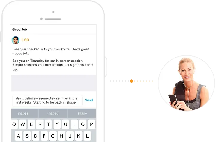 A pleased client chats with her coach via in-app messaging.